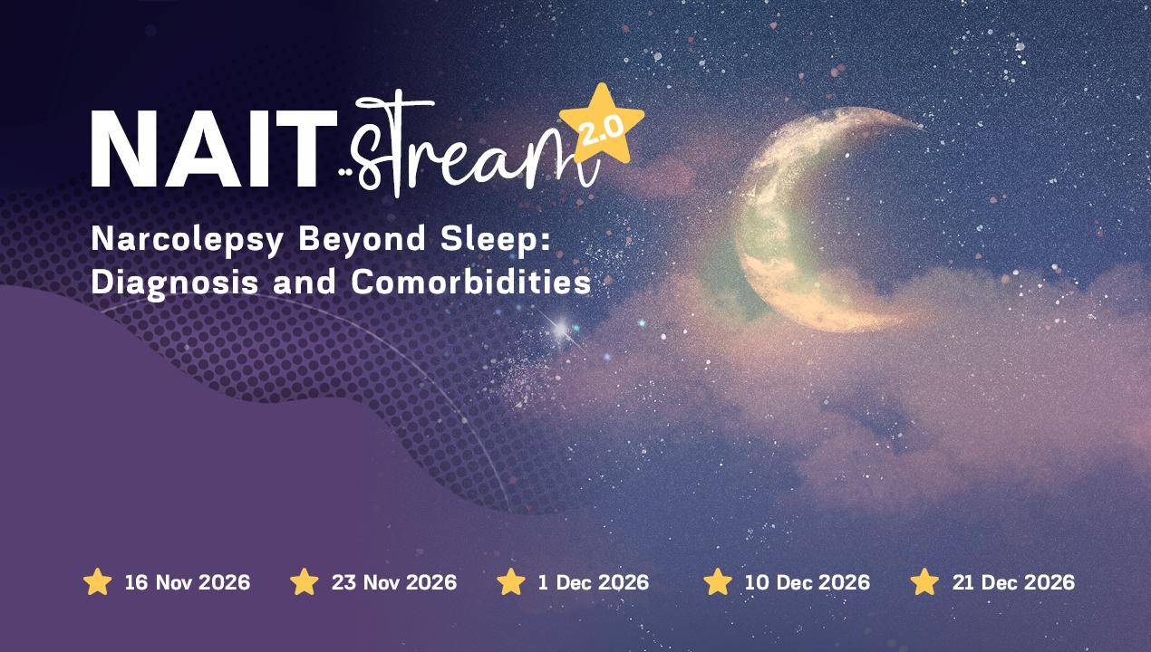 NAIT.stream 2.0 Narcolepsy Beyond Sleep:  Diagnosis and Comorbidities
