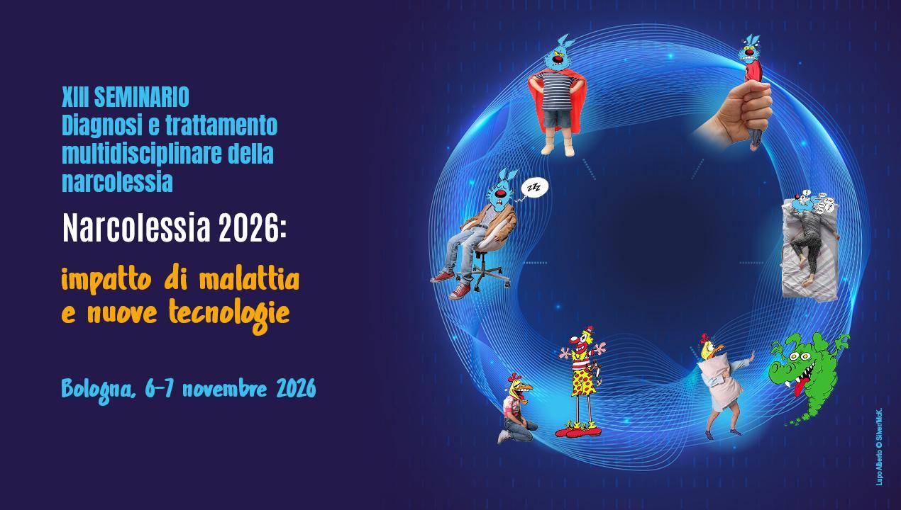 XIII seminario multidisciplinare diagnosi e trattamento multidisciplinare della narcolessia. Narcolessia 2026: impatto di malattia e nuove tecnologie